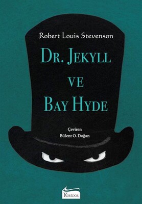 Dr. Jekyll ve Bay Hyde (Bez Ciltli) - Koridor Yayıncılık