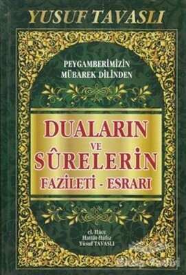 Duaların ve Surelerin Fazileti Esrarı (KO7) - Tavaslı Yayınları