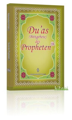 Duas (Bittgebete) des Propheten - Semerkand Basım Yayın