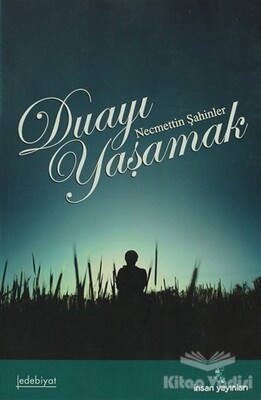 Duayı Yaşamak - İnsan Yayınları