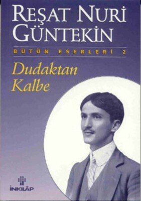 Dudaktan Kalbe - İnkılap Kitabevi