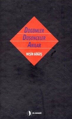 Düğümler Düşünceler Anılar (Ciltli) - Dil Derneği Kitapları