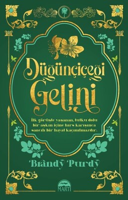 Düğünçiçeği Gelini - Martı Yayınları