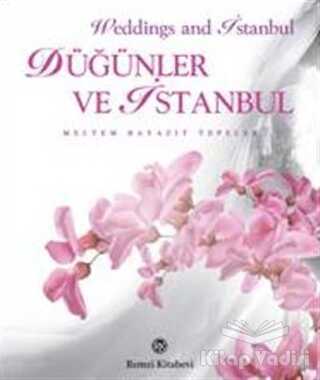 Remzi Kitabevi - Düğünler ve İstanbul