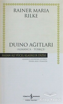 Duino Ağıtları ( Almanca-Türkçe ) - İş Bankası Kültür Yayınları