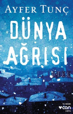 Dünya Ağrısı - Can Sanat Yayınları