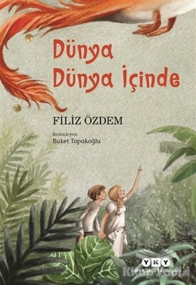 Dünya Dünya İçinde - Yapı Kredi Yayınları