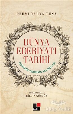 Dünya Edebiyatı Tarihi - 1