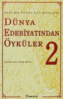 Dünya Edebiyatından Öyküler 2 - İnkılap Kitabevi