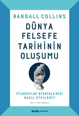 Dünya Felsefe Tarihinin Oluşumu - 1