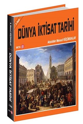 Dünya İktisat Tarihi - Beta Yayınevi