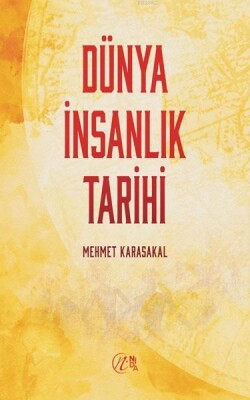 Dünya İnsanlık Tarihi - Nida Yayınları