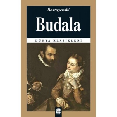 Dünya Klasikleri - Budala - Ema Kitap