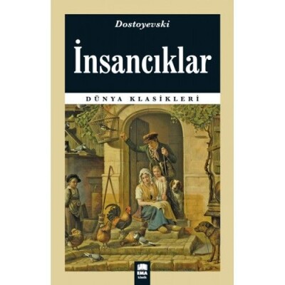 Dünya Klasikleri - İnsancıklar - Ema Klasik