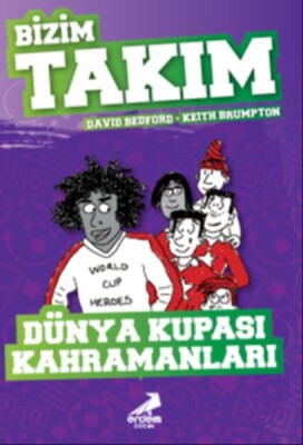 Dünya Kupası Kahramanları - Bizim Takım - Erdem Çocuk