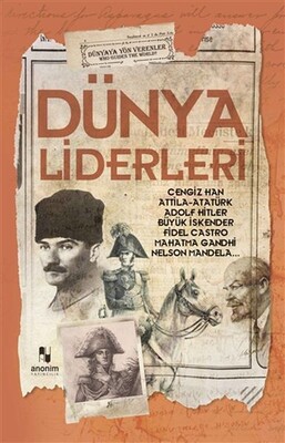 Dünya Liderleri - Anonim Yayınları