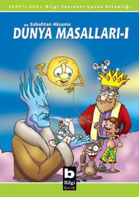 Dünya Masalları 1 - Bilgi Yayınevi