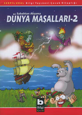 Dünya Masalları II - Bilgi Yayınevi