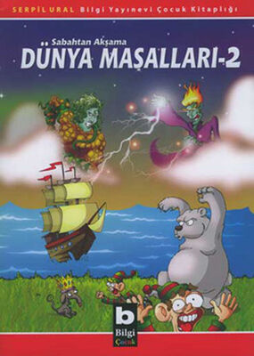 Dünya Masalları II - 1