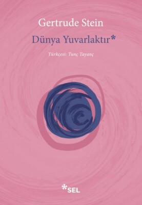 Dünya Yuvarlaktır - Sel Yayınları