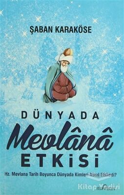 Dünyada Mevlana Etkisi - 1