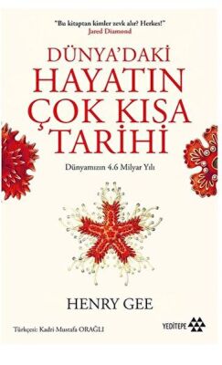 Dünya’daki Hayatın Çok Kısa Tarihi - 1