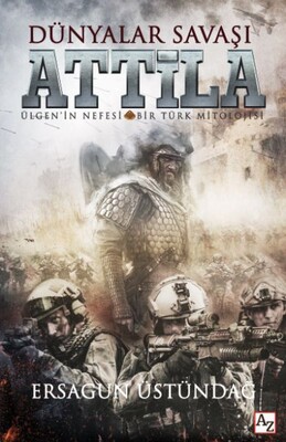Dünyalar Savaşı Atilla - Az Kitap