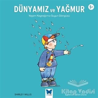 Dünyamız ve Yağmur - 1