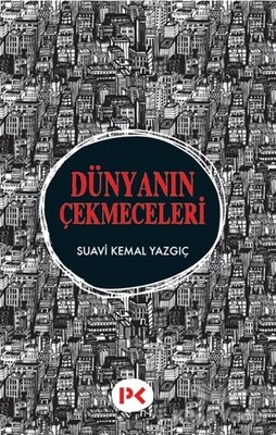 Dünyanın Çekmeceleri - Profil Kitap