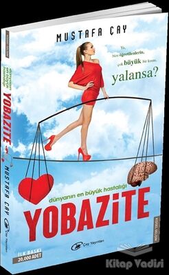 Dünyanın En Büyük Hastalığı: Yobazite - 1