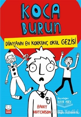 Dünyanın En Korkunç Okul Gezisi - Koca Burun - Kırmızı Kedi Çocuk