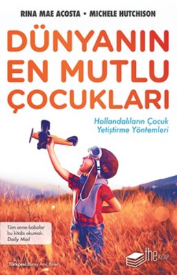 Dünyanın En Mutlu Çocukları - The Kitap