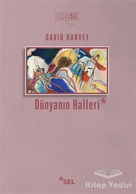 Dünyanın Halleri - Sel Yayınları