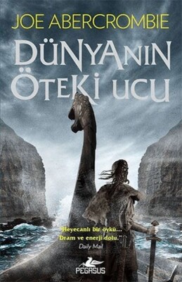 Dünyanın Öteki Ucu - Parçalanmış Deniz Serisi 2 - Pegasus Yayınları