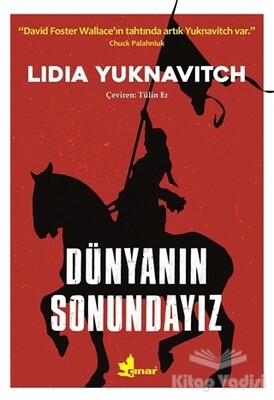 Dünyanın Sonundayız - Çınar Yayınları