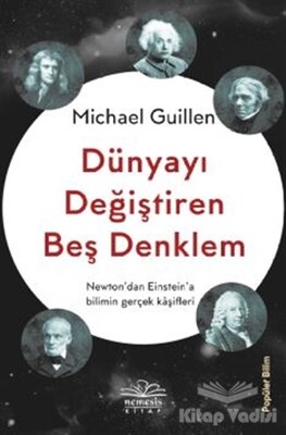 Dünyayı Değiştiren Beş Denklem - Nemesis Kitap