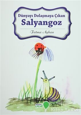 Dünyayı Dolaşmaya Çıkan Salyangoz - 1