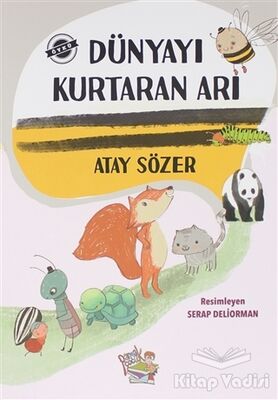 Dünyayı Kurtaran Arı - 1