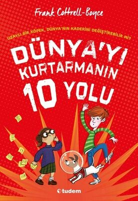 Dünya'yı Kurtarmanın 10 Yolu - 1