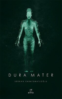 Dura Mater 3. Kitap - Elma Yayınevi