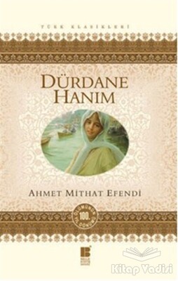 Dürdane Hanım - Bilge Kültür Sanat