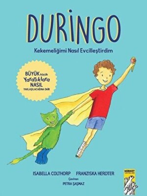 Duringo - Kekemeliğimi Nasıl Evcilleştirdim - Mirket