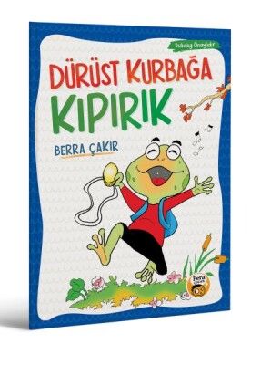 Dürüst Kurbağa Kıpırık - Pera Çocuk