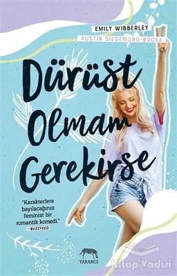 Dürüst Olmam Gerekirse - Yabancı Yayınları