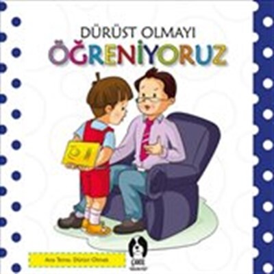 Dürüst Olmayı Öğreniyoruz - Çakıl Gülen Yüz