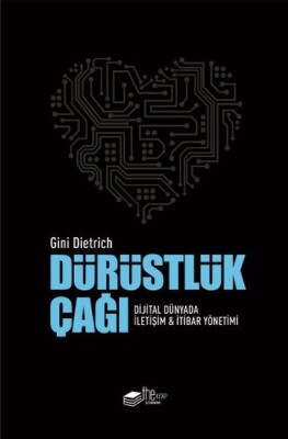 Dürüstlük Çağı - Ciltli - The Kitap