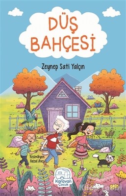 Düş Bahçesi - Karavan Çocuk