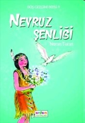 Düş Gezgini 2 - Nevruz Şenliği - Erdem Yayınları