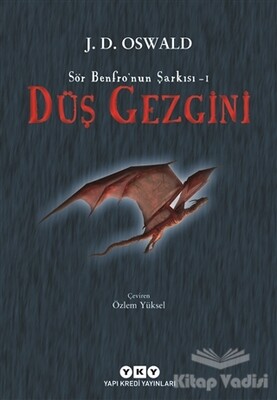 Düş Gezgini - Sör Benfro’nun Şarkısı 1 - Yapı Kredi Yayınları