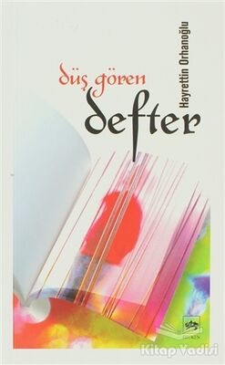 Düş Gören Defter - 1